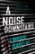 Noise Downstairs Noise Downstairs