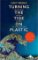 Turning the Tide on Plastic Turning the Tide on Plastic
