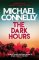 The Dark Hours (Renée Ballard 4)