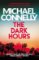 The Dark Hours (Renée Ballard 4)