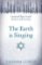 The Earth is Singing