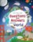 Lift-the-flap Questions and Answers about Our World Lift-the-flap Questions and Answers about Our World
