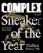 Complex Presents: Sneaker of the Year: The Best Since ´85