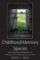 Childhood Memory Spaces : How Enduring Memories of Childhood Places Shape Our Lives Childhood Memory Spaces : How Enduring Memories of Childhood Places Shape Our Lives