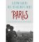 Paris - The Epic Novel of the City of Lights Paris - The Epic Novel of the City of Lights