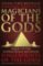 Magicians of the Gods Magicians of the Gods