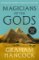 Magicians of the Gods