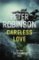 Careless Love : DCI Banks 25 Careless Love : DCI Banks 25