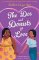 The Dos and Donuts of Love The Dos and Donuts of Love