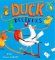 Duck Delivers Duck Delivers