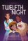 Classics in Graphics: Shakespeare´s Twelfth Night Classics in Graphics: Shakespeare´s Twelfth Night