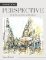 In Fine Detail: Perspective In Fine Detail: Perspective