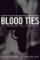 Blood Ties Blood Ties
