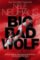 Big Bad Wolf Big Bad Wolf