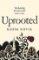 Uprooted Uprooted