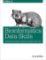 Bioinformatics Data Skills : Reproducible and Robust Research with Open Source Tools Bioinformatics Data Skills : Reproducible and Robust Research with Open Source Tools