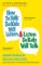 How to Talk So Kids Will Listen & Listen So Kids Will Talk How to Talk So Kids Will Listen & Listen So Kids Will Talk
