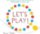 Let´s Play! Let´s Play!