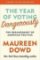 The Year Of Voting Dangerously