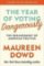 The Year Of Voting Dangerously The Year Of Voting Dangerously