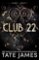 Club 22 Club 22