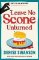 Leave No Scone Unturned