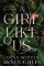 A Girl Like Us A Girl Like Us