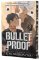 Bulletproof Bulletproof