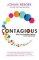 Contagious: How to Build Word of Mouth in the Digital Age Contagious: How to Build Word of Mouth in the Digital Age