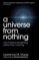 A Universe From Nothing