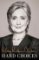 Hard Choices - A Memoir Hard Choices - A Memoir