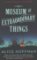 The Museum of Extraordinary Things
