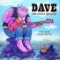 Dave-Lonely Monster Dave-Lonely Monster