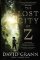 The Lost City of Z: A Legendary British Explorer´s Deadly Quest to Uncover the Secrets of The Lost City of Z: A Legendary British Explorer´s Deadly Quest to Uncover the Secrets of