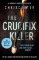 Crucifix Killer Crucifix Killer