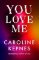 You Love Me You Love Me