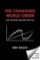 Changing World Order : Why Nations Succeed or Fail Changing World Order : Why Nations Succeed or Fail