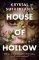 House of Hollow House of Hollow