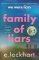 Family of Liars: The Prequel to We Were Liars Family of Liars: The Prequel to We Were Liars