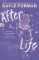 After Life After Life