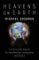 Heavens on Earth : The Scientific Search for the Afterlife, Immortality and Utopia
