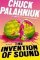 The Invention of Sound The Invention of Sound