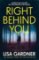 Right Behind You