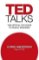 TED Talks : The official TED guide to public speaking