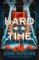 Hard Time: The Time Police 2 Hard Time: The Time Police 2
