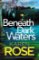 Beneath Dark Waters