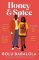 Honey & Spice: the heart-melting TikTok Book Club pick Honey & Spice: the heart-melting TikTok Book Club pick