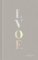 LVOE: Poems, Epigrams & Alphorisms