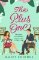 The Plus One: The next sparkling & swoony enemies-to-lovers rom-com from the author of the The Plus One: The next sparkling & swoony enemies-to-lovers rom-com from the author of the