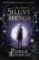 The Slow Regard of Silent Things The Slow Regard of Silent Things